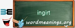 WordMeaning blackboard for ingirt